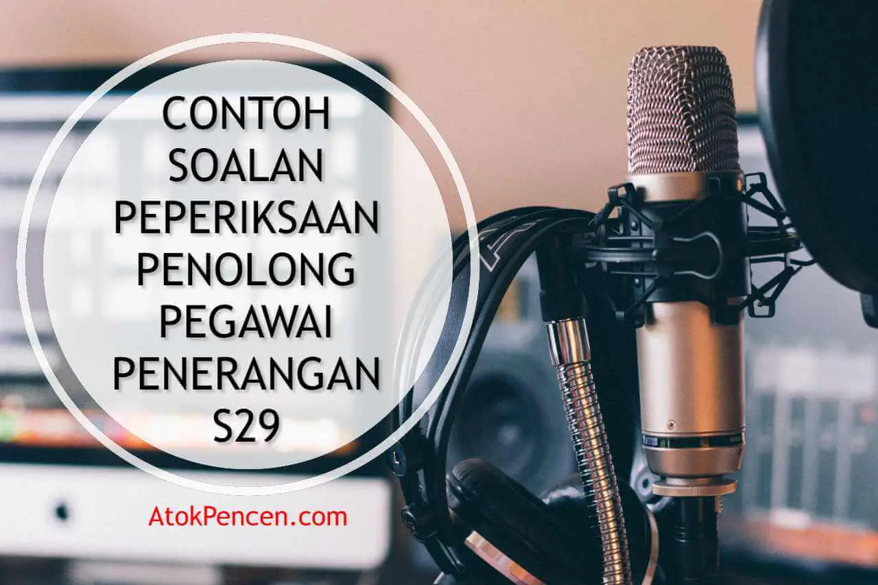 contoh soalan peperiksaan penolong pegawai penerangan s29