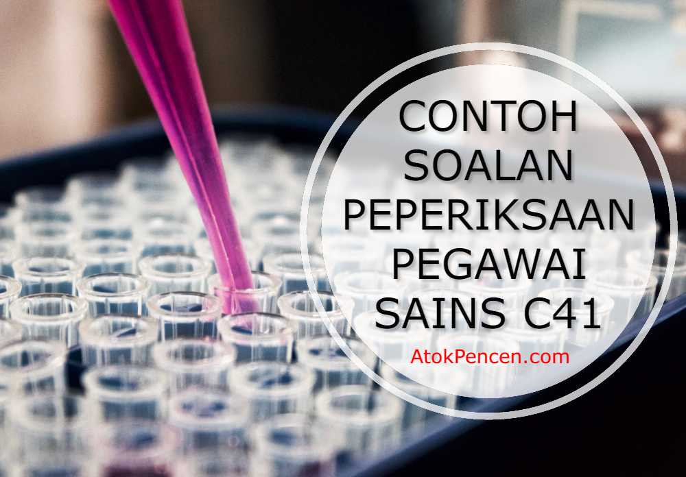 Contoh Soalan Peperiksaan Pegawai Sains C41