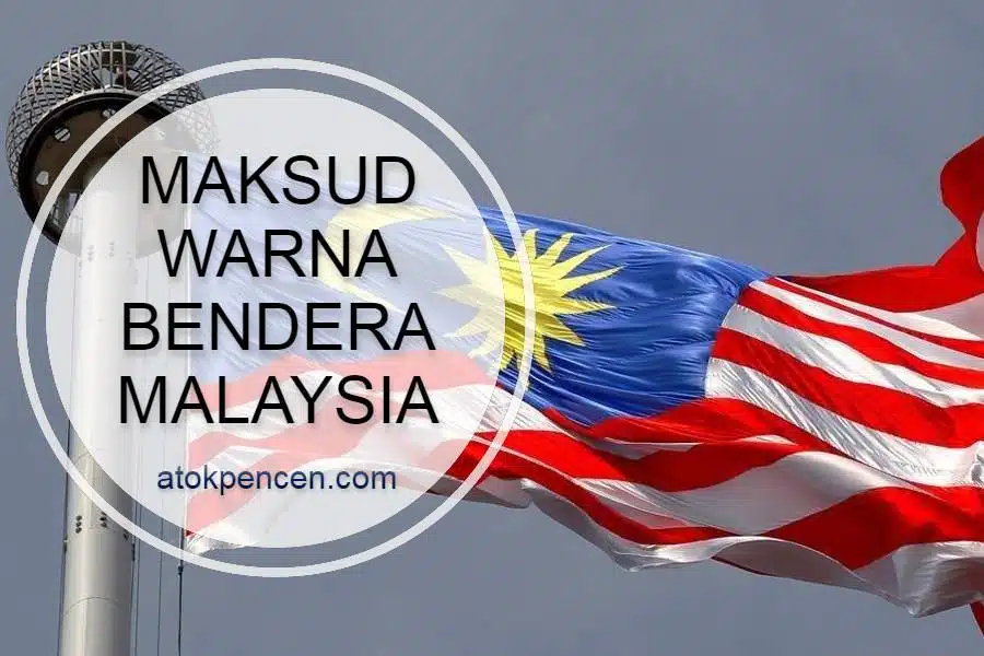 Maksud Warna Bendera Malaysia