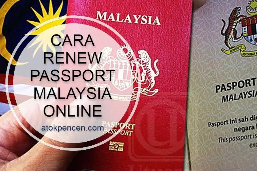 Cara Renew Passport Malaysia Online