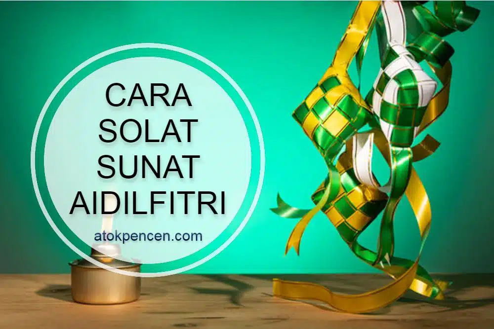 Cara Solat Sunat Aidilfitri (JAKIM)