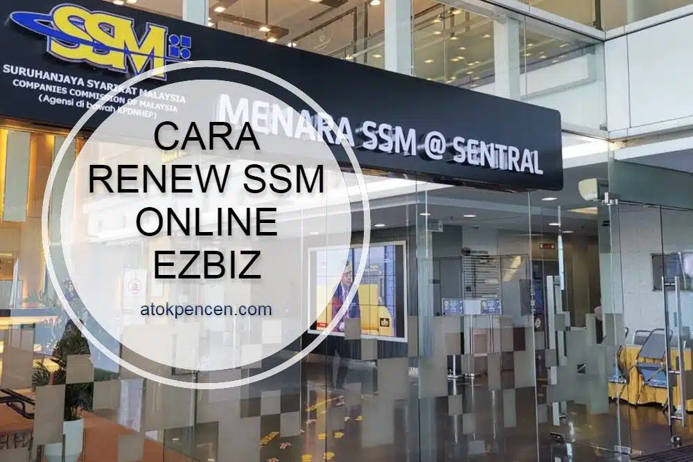 Cara Renew SSM Online EzBiz (How to Renew SSM Online)