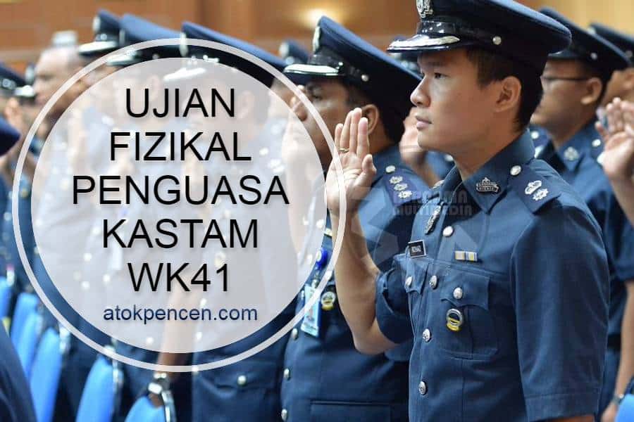 Ujian Fizikal Penguasa Kastam WK9