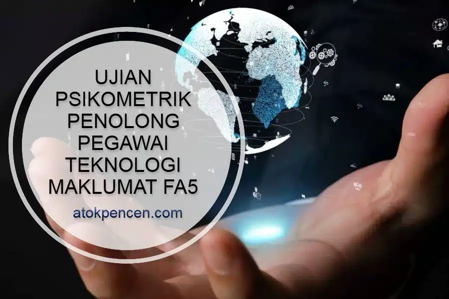 ujian psikometrik penolong pegawai teknologi maklumat fa5