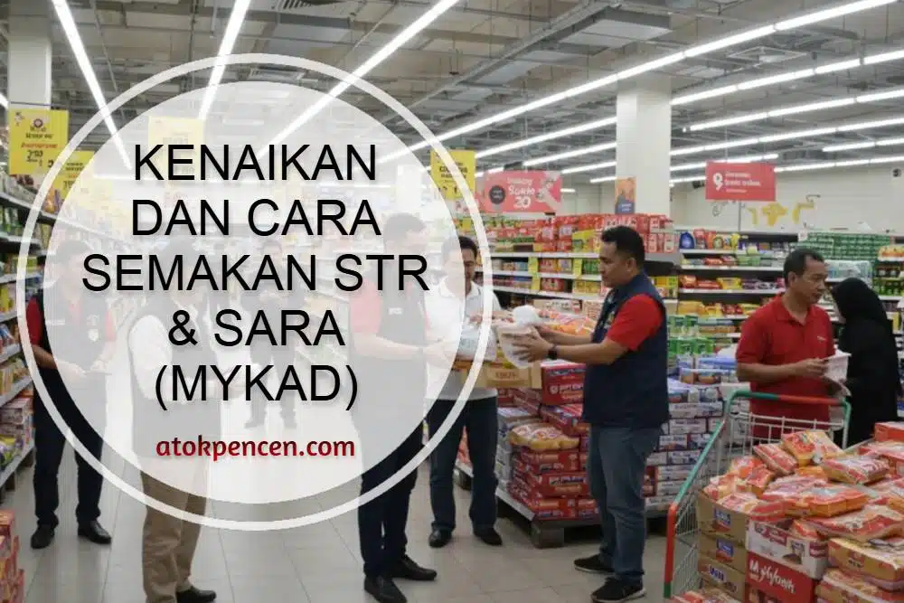 kenaikan dan cara semakan str sara mykad