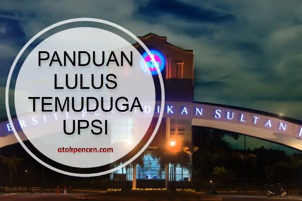 Rujukan Lulus Temuduga UPSI