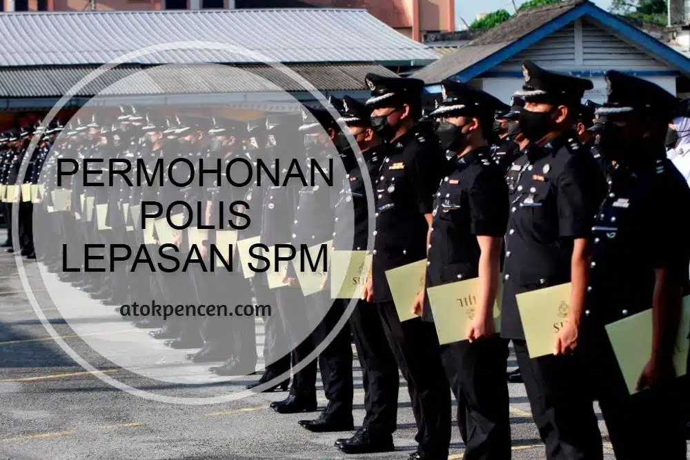 permohonan polis lepasan spm