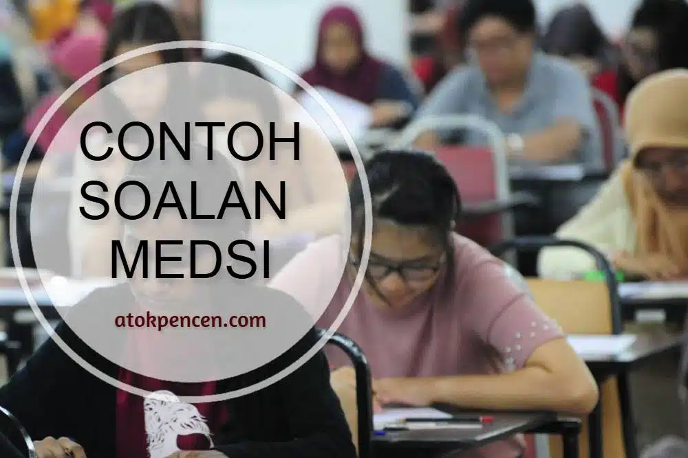 Contoh Soalan MEdSI 2025