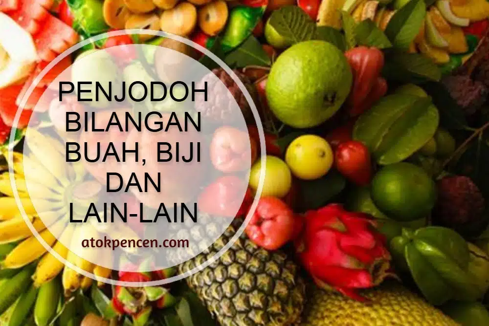 penjodoh bilangan buah biji dan lain lain