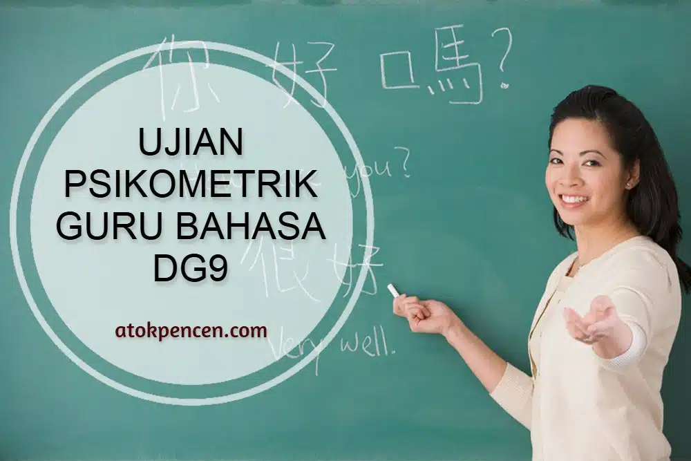 Contoh Soalan Ujian Psikometrik Guru Bahasa DG9