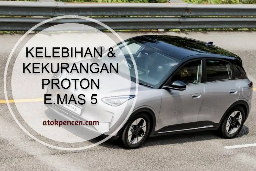 kelebihan dan kekurangan proton emas 5