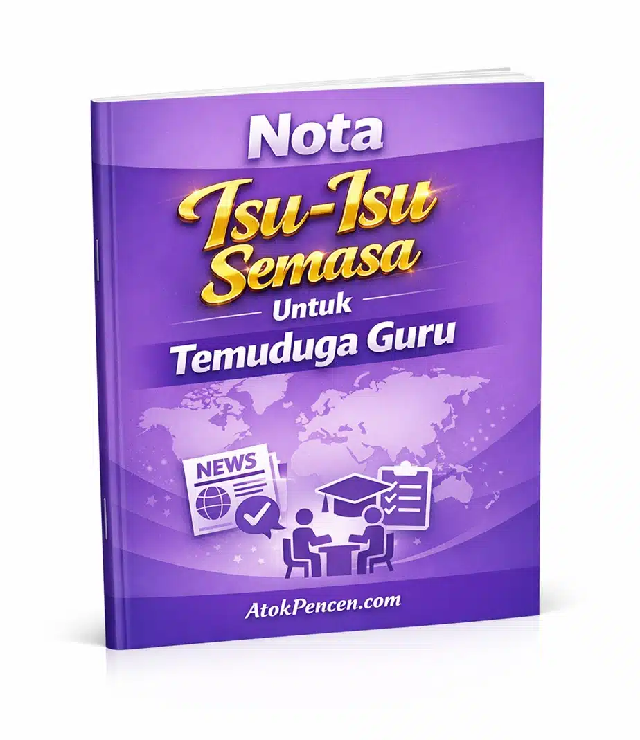 Nota Isu-Isu Semasa Untuk Temuduga Guru
