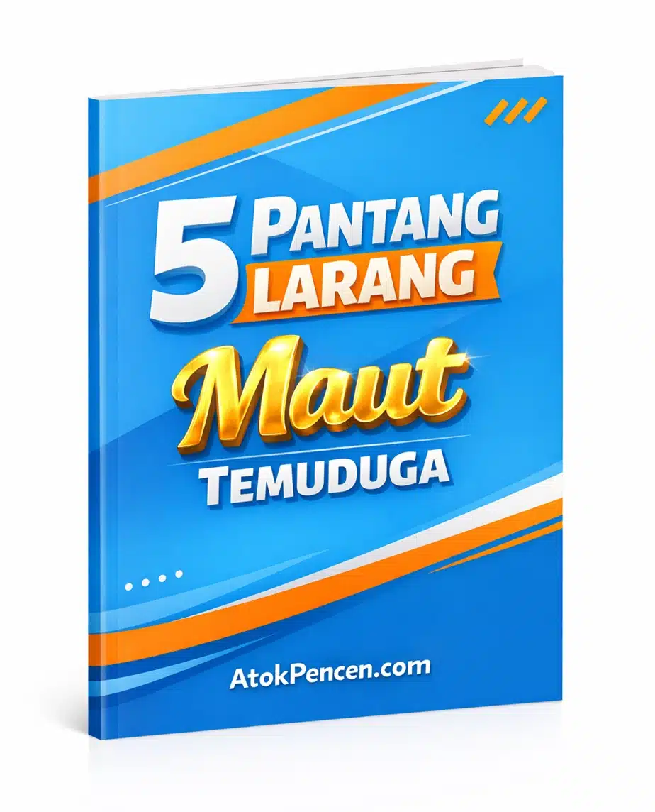 5 Pantang Larang 'Maut' Temuduga